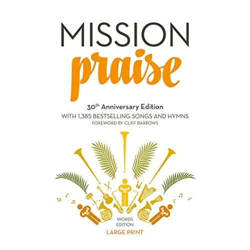 Offerta a tempo: Mission Praise: A 30th Anniversary Expanded Edition of the Classic Christian Hymn and Worship Book - 53% da 45.99 € a 21.84 €