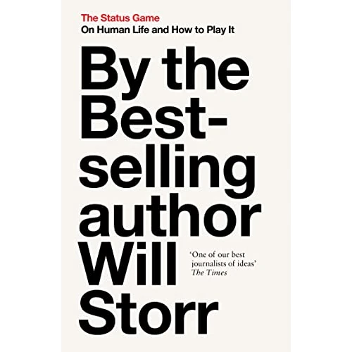 The Status Game: On Human Life and How to Play It