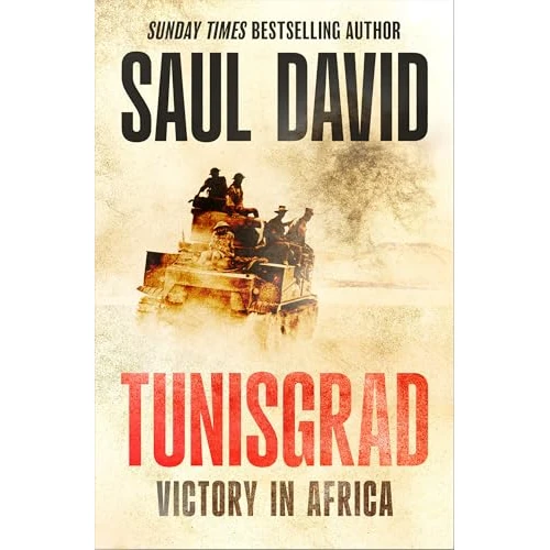Offerta a tempo: Tunisgrad: The Sunday Times bestselling author's gripping new history about World War II campaigns in Africa - 71% da 53.16 € a 15.59 €