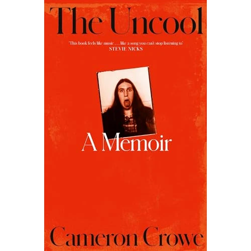 Oferta limitada: The Uncool: the new memoir from award-winning filmmaker and journalist Cameron Crowe, for fans of Just Kids and Almost Famous de 27.22 € a 20.07 € (ahorro 26%)