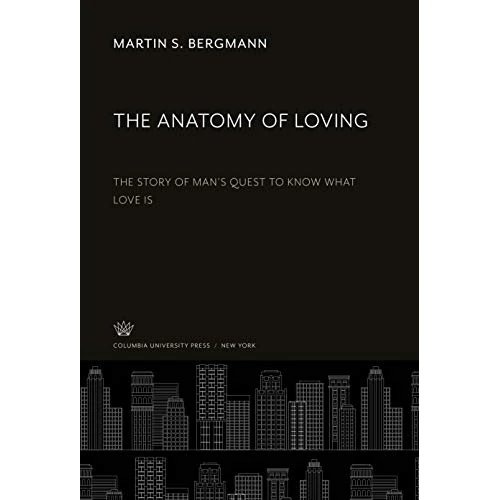 Oferta limitada: The Anatomy of Loving: The Story of Man'S Quest to Know What Love is de 76.78 € a 14.44 € (ahorro 81%)