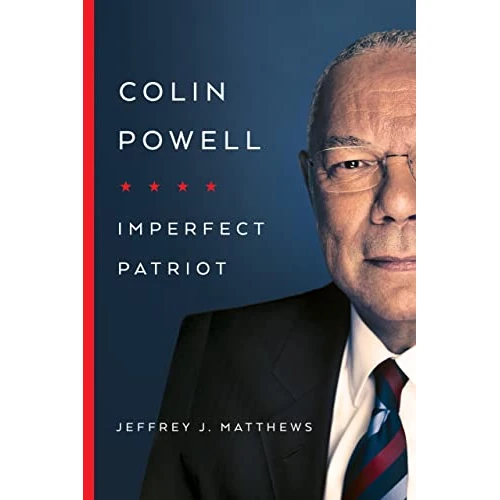 期間限定オファー: Colin Powell: Imperfect Patriot 通常価格 25547 JPY セール価格 7273 JPY (割引 72%)