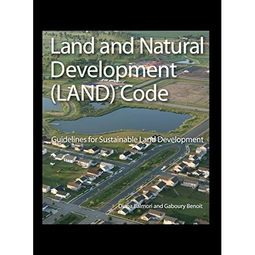 Begrenztes Angebot: Land and Natural Development (LAND) Code: Guidelines for Sustainable Land Development (Wiley Series in Sustainable Design) von 62.50 EUR auf 62.50 EUR (Rabatt 0%)