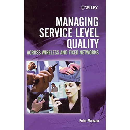 Offerta a tempo: Managing Service Level Quality: Across Wireless and Fixed Networks — 35% da 122,95 € a 79,50 €