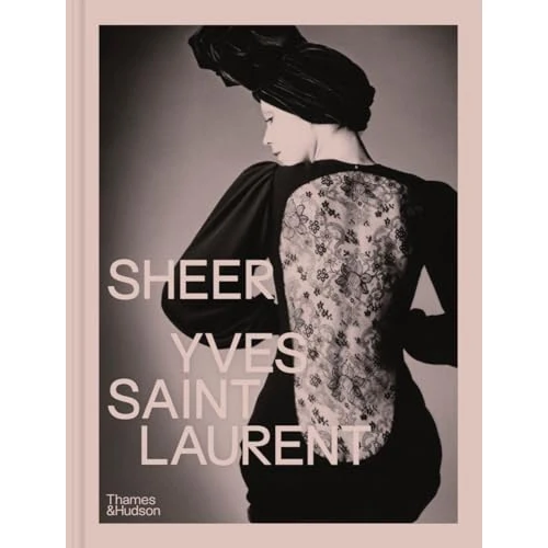 Tijdelijke aanbieding: Sheer: Yves Saint Laurent: The Diaphanous Creations of Yves Saint Laurent van 44.99 € naar 26.21 € (42% korting)