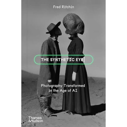 Oferta limitowana: The Synthetic Eye: Photography Transformed in the Age of AI z 82.94 zł na 82.94 zł (oszczędź 0.00%)