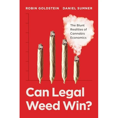 Offre limitée : Can Legal Weed Win?: The Blunt Realities of Cannabis Economics de 22.76 EUR à 22.76 EUR (remise 0%)