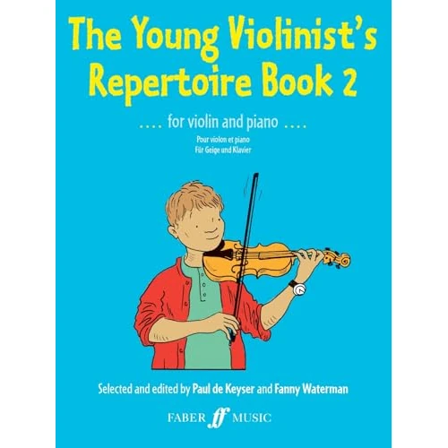 Offre limitee: Paul de keyser : the young violinist's repertoire book 2 - violon et piano de 17.80 EUR a 12.27 EUR (economie 31%)