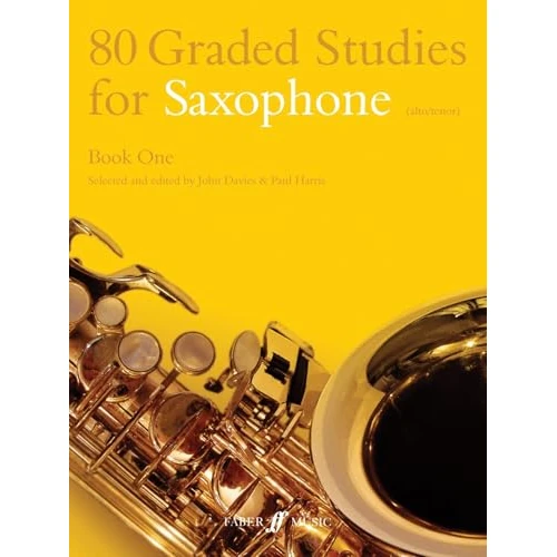 80 Graded Studies for Saxophone Book One: 1