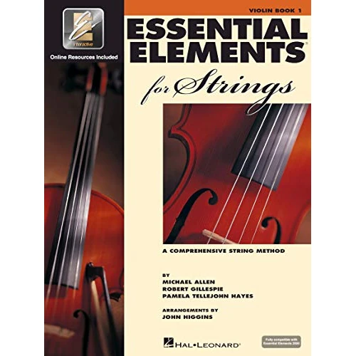 Essential elements for strings - book 1 with eei violon +enregistrements online: A Comprehensive String Method : Violin Book One