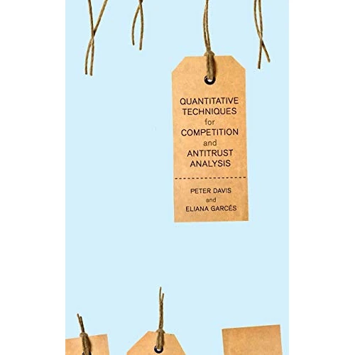 Offerta a tempo: Quantitative Techniques for Competition and Antitrust Analysis — 32% da 175,00 € a 118,48 €