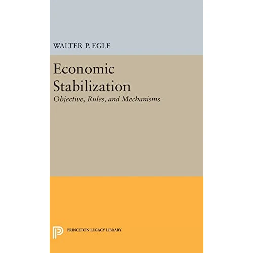 Begrenztes Angebot: Economic Stabilization: Objective, Rules, and Mechanisms (University of Cincinnati Publications) von 109.30 EUR auf 109.30 EUR (Rabatt 0%)