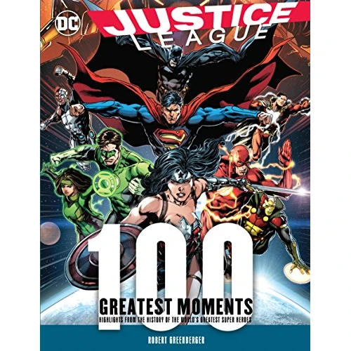 Offerta a tempo: Justice League: 100 Greatest Moments: Highlights from the History of the World's Greatest Superheroes (8) - 82% da 24.35 € a 4.38 €