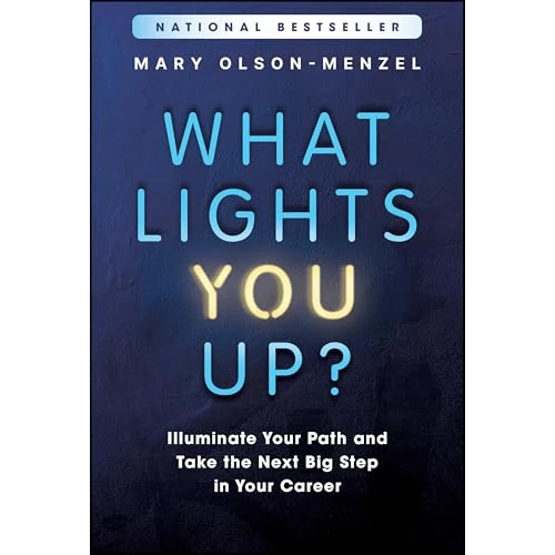 Offerta a tempo: What Lights You Up: Illuminate Your Path and Take the Next Big Step in Your Career — 46% da 25,50 € a 13,84 €