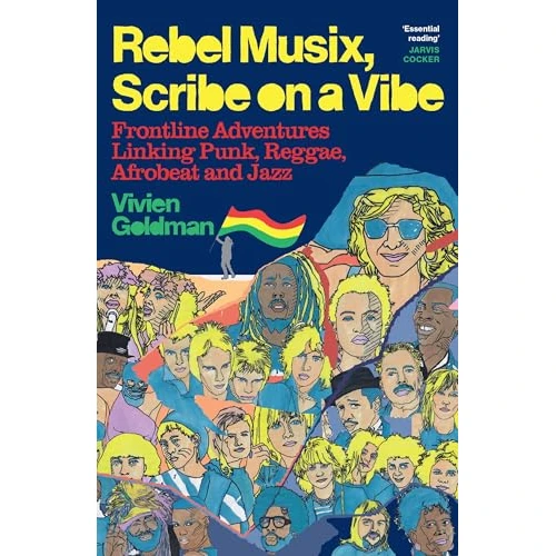 Limited-time offer: Rebel Musix, Scribe on a Vibe: Frontline Adventures Linking Punk, Reggae, Afrobeat and Jazz from 14.99 £ to 10.46 £ (save 30%)