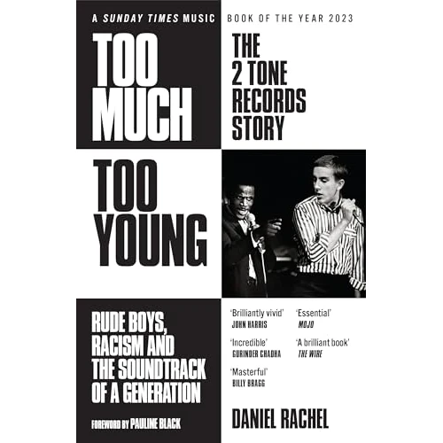 Offerta a tempo: Too Much Too Young: The 2 Tone Records Story : Rude Boys, Racism and the Soundtrack of a Generation - 37% da 27.62 € a 17.42 €