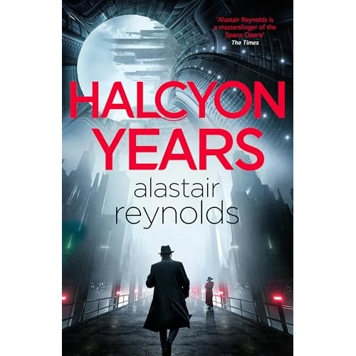 Offre limitée : Halcyon Years: A gripping new murder mystery set on a spaceship from the million-copy bestselling ‘mastersinger’ of science fiction de 30.68 € à 23.07 € (25% de remise)