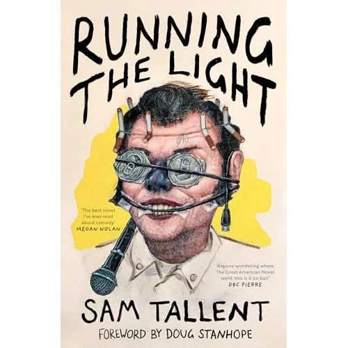 Zeitlich begrenztes Angebot: Running the Light: 'The best novel I've ever read about comedy' Megan Nolan von 25.50 € auf 22.99 € (10% Rabatt)