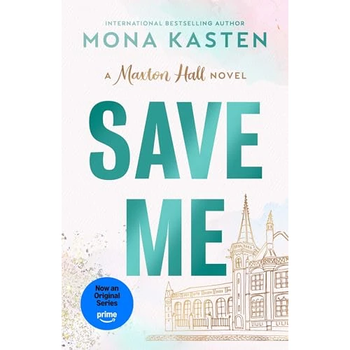 Oferta limitada: Save Me: The international BookTok sensation behind the Amazon Prime series MAXTON HALL: 1 (Maxton Hall series, 1) de 9.58 € a 9.58 € (ahorro 0.00%)