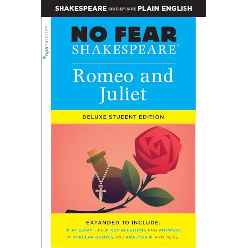 Offerta a tempo: Romeo And Juliet No Fear Shakespeare Deluxe Student Edition: No Fear Shakespeare Deluxe Student Editions - Shakespeare Side-by-Side Plain English: 30 - 5% da 13.99 € a 13.28 €