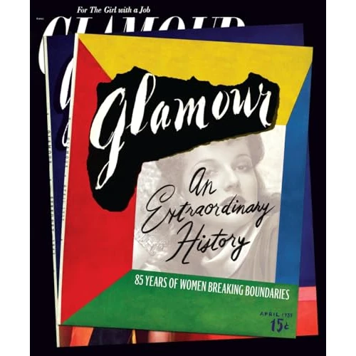 Offerta a tempo: Glamour: An Extraordinary History: 85 Years of Women Breaking Boundaries - 84% da 50.00 € a 8.07 €