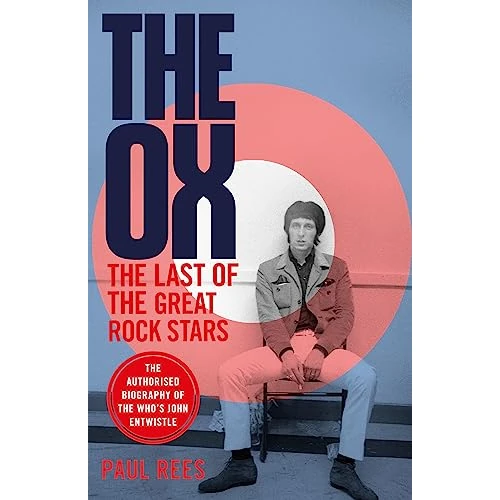 Offerta a tempo: The Ox: The Last of the Great Rock Stars: The Authorised Biography of The Who's John Entwistle - 72% da 23.91 € a 6.63 €