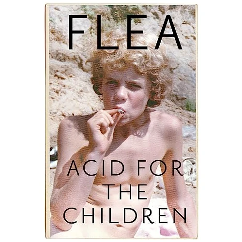 Zeitlich begrenztes Angebot: Acid For The Children - The autobiography of Flea, the Red Hot Chili Peppers legend von 19.99 € auf 14.99 € (25% Rabatt)