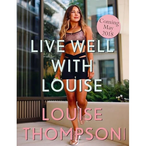 Oferta limitada: Live Well With Louise: Fitness & Food to Feel Strong & Happy de 18.21 EUR a 5.77 EUR (ahorro 68%)