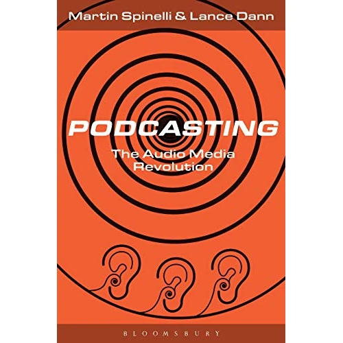 Offerta a tempo: Podcasting: The Audio Media Revolution - 88% da 144.56 € a 16.78 €