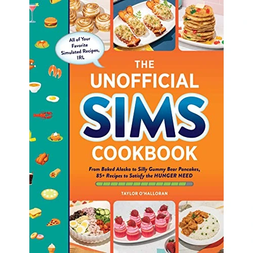Offerta a tempo: The Unofficial Sims Cookbook: From Baked Alaska to Silly Gummy Bear Pancakes, 85+ Recipes to Satisfy the Hunger Need - 43% da 24.95 € a 14.25 €