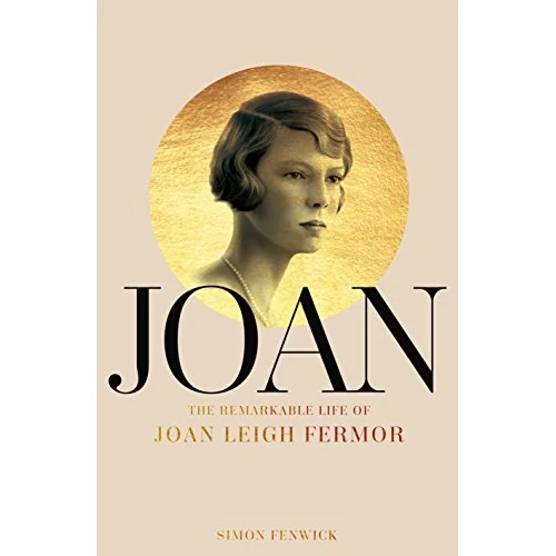 Offerta a tempo: Joan: Beauty, Rebel, Muse: The Remarkable Life of Joan Leigh Fermor - 72% da 39.30 € a 10.92 €