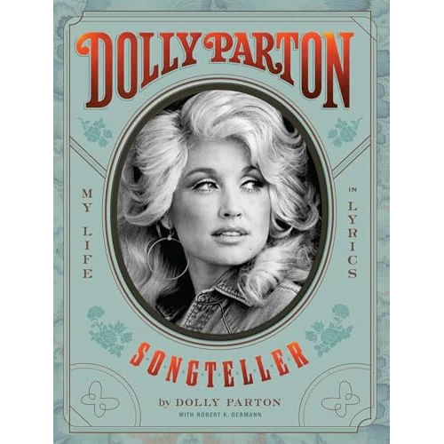 Tijdelijke aanbieding: Dolly Parton, Songteller: The New York Times bestselling celebration of the life and lyrics of country music legend Dolly Parton van 49.99 € naar 35.99 € (28% korting)