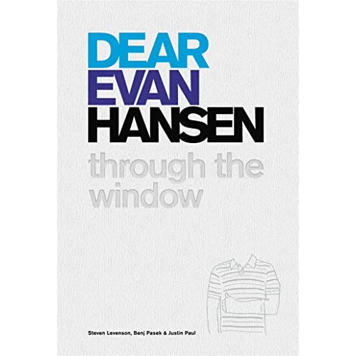 Limited-time offer: Dear Evan Hansen: Through the Window from 35.00 £ to 17.02 £ (save 51%)