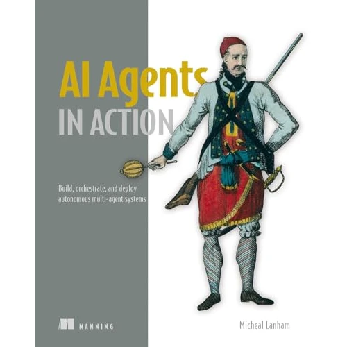 Offerta a tempo: AI Agents in Action - 72% da 131.61 € a 37.50 €