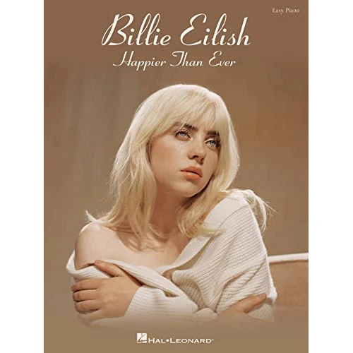 Limited offer: Billie Eilish - Happier Than Ever - Easy Piano: Happier Than Ever Easy Piano Songbook from 19.00 EUR to 15.39 EUR (save 19%)