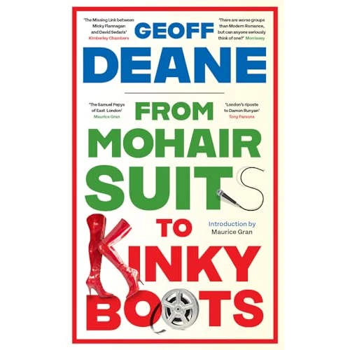 Offre limitée : From Mohair Suits to Kinky Boots: How Music, Clothes and Going Out Shaped My Life and Upset My Mother de 24.68 € à 6.60 € (73% de remise)