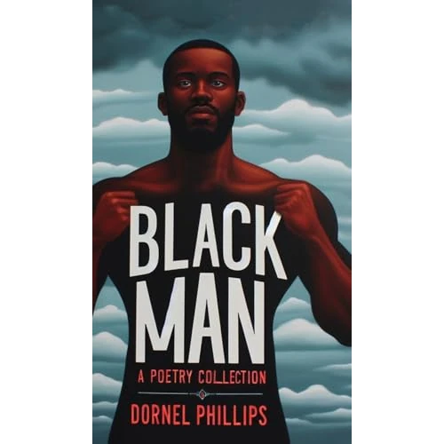 Offerta a tempo: Black Man: A Poetry Collection - 90% da 56.57 € a 5.83 €