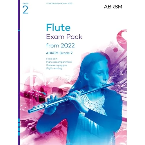 Flute Exam Pack from 2022, ABRSM Grade 2: Selected from the syllabus from 2022. Score & Part, Audio Downloads, Scales & Sight-Reading