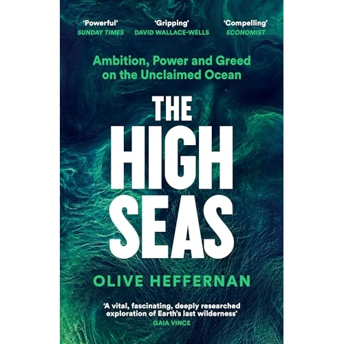 Offre limitée : The High Seas: Ambition, Power and Greed on the Unclaimed Ocean de 14.91 € à 14.91 € (0.00% de remise)