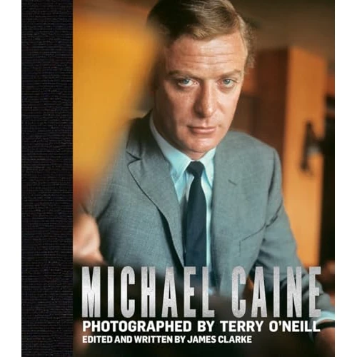 Offerta a tempo: Michael Caine: Photographed by Terry O’Neill - 80% da 95.69 € a 19.42 €