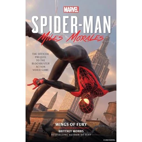 Marvel's Spider-Man: Miles Morales - Wings of Fury: The Official Prequel Novel to the Blockbuster Action Video