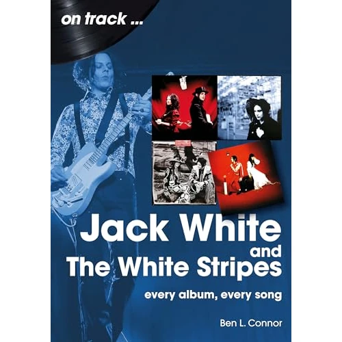 Zeitlich begrenztes Angebot: Jack White and the White Stripes: Every Album, Every Song (On Track) von 21.07 € auf 6.71 € (68% Rabatt)