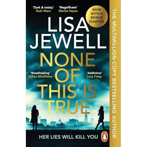 Offerta a tempo: None of This is True: The addictive #1 Sunday Times bestselling psychological thriller, voted CRIME NOVEL OF THE YEAR 2024 - 46% da 21.92 € a 11.87 €