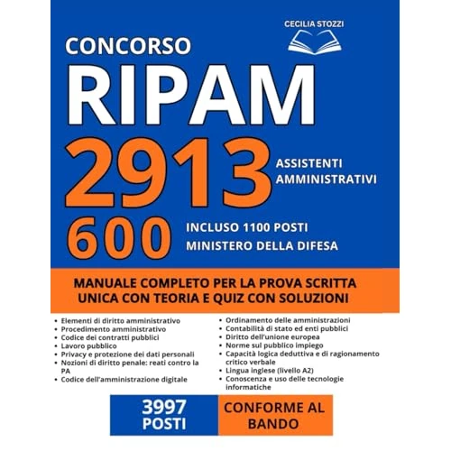 Oferta limitada: Concorso 2913 Assistenti Ammministrativi - RIPAM (3997 Posti): Manuale Completo per la Prova Scritta Unica Con Teoria e Quiz con Soluzioni - Incluso 1100 Posti Ministero Difesa (600 Assistenti) de 29.97 EUR a 29.97 EUR (ahorro 0%)