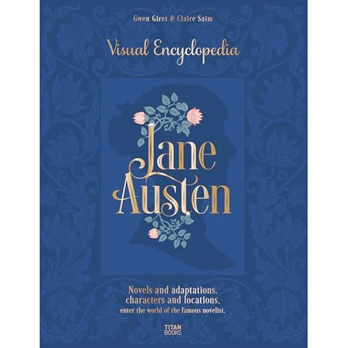 The 01e Austen: The Visual Encyclopedia