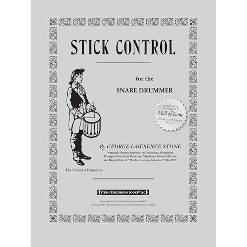 Stick Control - Snaredrummer: for the Snare Drummer