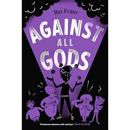 Against All Gods: the epic conclusion to the WHO LET THE GODS OUT series: 4