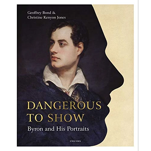 Offerta a tempo: Dangerous to Show: Byron and His Portraits - 63% da 36.45 € a 13.34 €