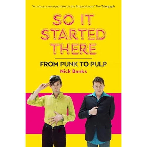 Limited-time offer: So It Started There: From Punk to Pulp from $20.00 to $11.49 (save 43%)