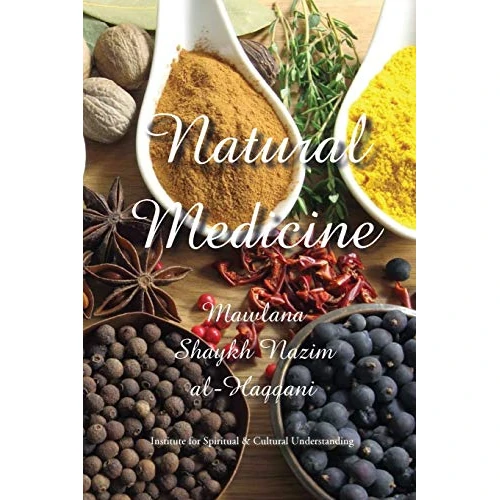 Natural Medicine: Prophetic Medicine - Cure for All Ills